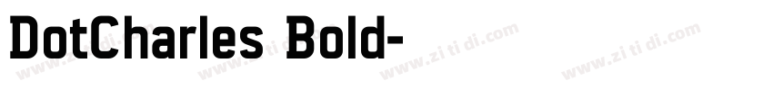DotCharles Bold字体转换